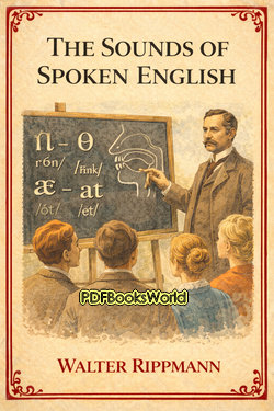 The Sounds of Spoken English The Sounds of Spoken English