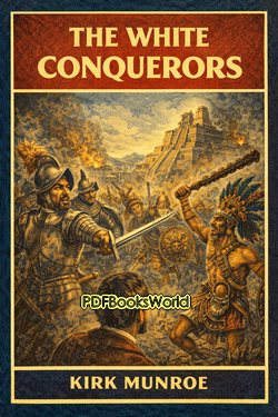 The White Conquerors The White Conquerors