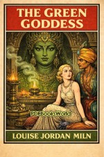 The Green Goddess