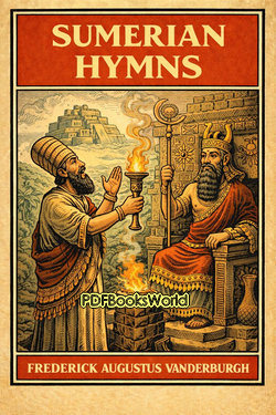 Sumerian Hymns Sumerian Hymns