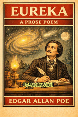 Eureka - A Prose Poem Eureka - A Prose Poem