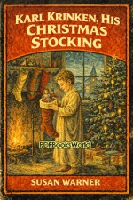 Karl Krinken, His Christmas Stocking Karl Krinken, His Christmas Stocking