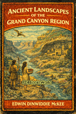 Ancient Landscapes of the Grand Canyon Region Ancient Landscapes of the Grand Canyon Region