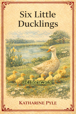 Six Little Ducklings Six Little Ducklings