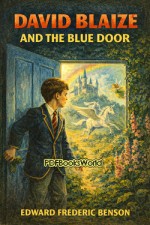 David Blaize and the Blue Door David Blaize and the Blue Door