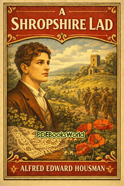 A Shropshire Lad A Shropshire Lad