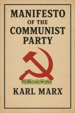 Manifesto of the Communist Party Manifesto of the Communist Party