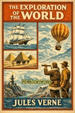 The Exploration of the World The Exploration of the World