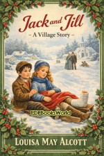 Jack and Jill -  A Village Story
