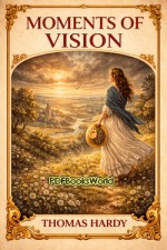 Moments of Vision Moments of Vision
