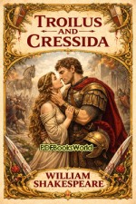 Troilus and Cressida Troilus and Cressida