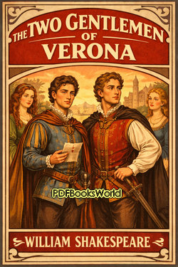 The Two Gentlemen of Verona The Two Gentlemen of Verona