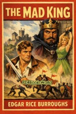 The Mad King The Mad King