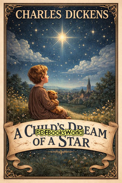 A Child's Dream of a Star A Child's Dream of a Star