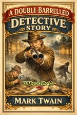A Double Barrelled Detective Story A Double Barrelled Detective Story