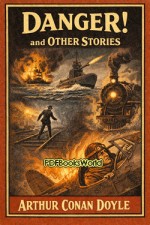 Danger! and Other Stories