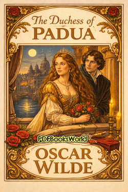 The Duchess of Padua The Duchess of Padua