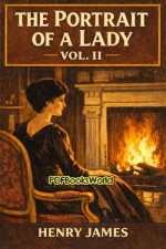 The Portrait of a Lady Vol II The Portrait of a Lady Vol II