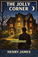 The Jolly Corner The Jolly Corner