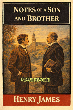 Notes of a Son and Brother Notes of a Son and Brother