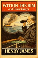 Within the Rim, and Other Essays