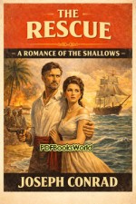 The Rescue -  A Romance of the Shallows