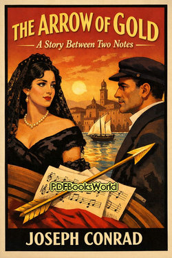 The Arrow of Gold - A Story Between Two Notes The Arrow of Gold - A Story Between Two Notes