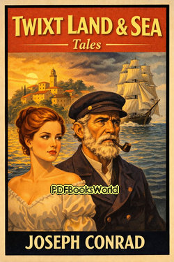 Twixt Land & Sea - Tales Twixt Land & Sea - Tales