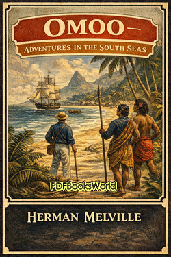 Omoo - Adventures in the South Seas Omoo - Adventures in the South Seas