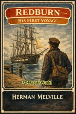 Redburn -  His First Voyage