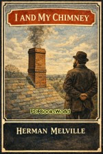 I and My Chimney I and My Chimney