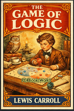 The Game of Logic The Game of Logic
