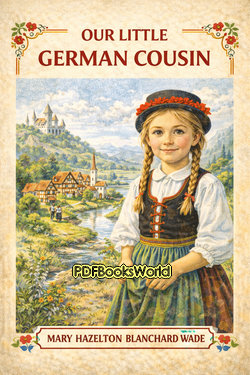 Our Little German Cousin Our Little German Cousin