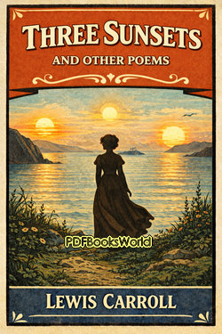 Three Sunsets and Other Poems Three Sunsets and Other Poems