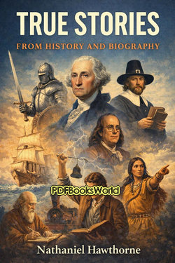 True Stories from History and Biography True Stories from History and Biography