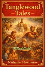 Tanglewood Tales Tanglewood Tales