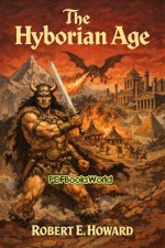 The Hyborian Age The Hyborian Age
