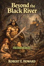 Beyond the Black River Beyond the Black River
