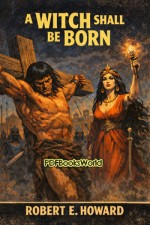 A Witch Shall Be Born