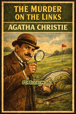 The Murder on the Links The Murder on the Links