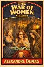 The War of Women, Volume 2
