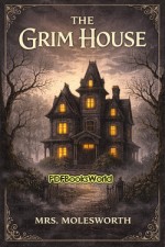 The Grim House The Grim House