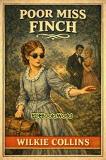 Poor Miss Finch Poor Miss Finch