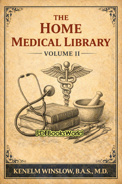 The Home Medical Library, Volume 2 (of 6) The Home Medical Library, Volume 2 (of 6)