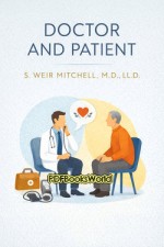Doctor and Patient Doctor and Patient