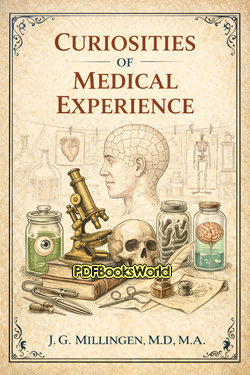 Curiosities of Medical Experience Curiosities of Medical Experience