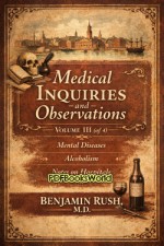 Medical Inquiries and Observations, Vol. 3 (of 4) Medical Inquiries and Observations, Vol. 3 (of 4)