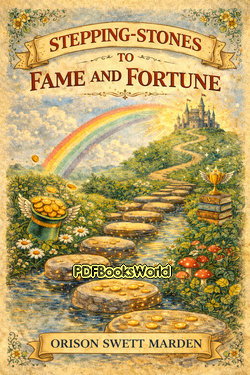Stepping-Stones to Fame and Fortune Stepping-Stones to Fame and Fortune