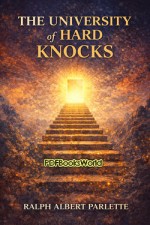 The University of Hard Knocks The University of Hard Knocks