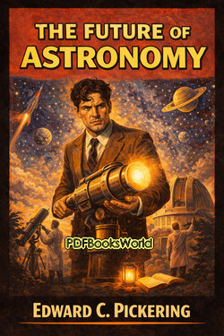 The Future of Astronomy The Future of Astronomy